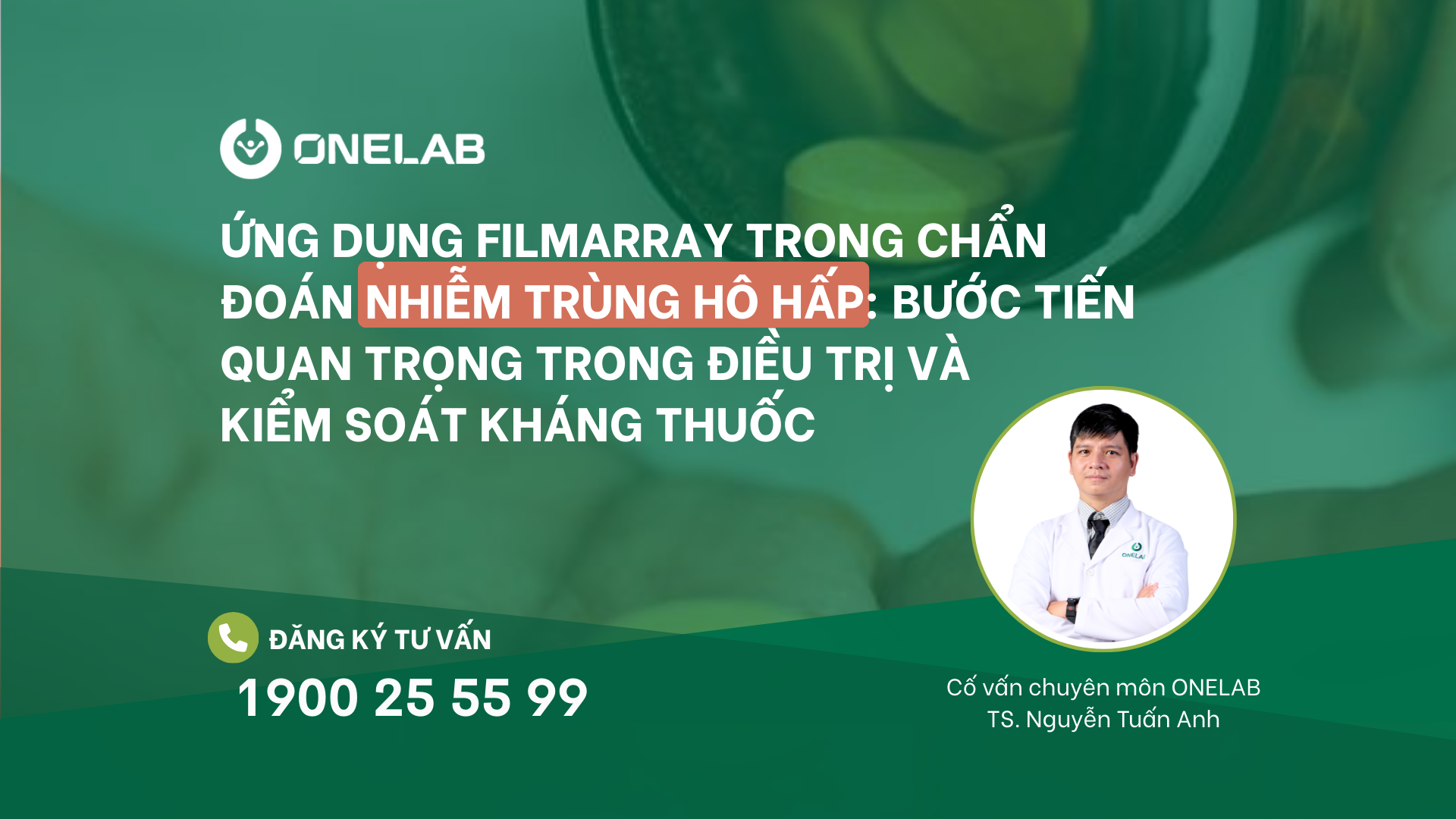 2025 | Ứng dụng PCR đa tác nhân & hệ thống FilmArray trong chẩn đoán nhiễm trùng